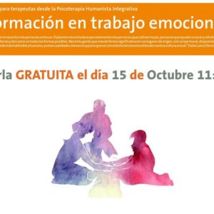 Charla Gratuita 15 Octubre a las 11:00h - Formación en Trabajo Emocional